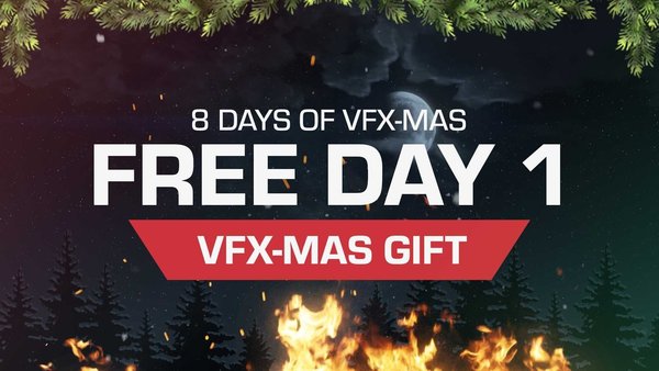 FREE - Day 1 VFX-Mas Gift